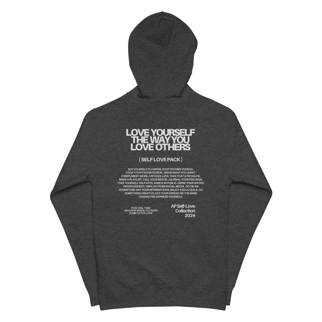 Self-Love Collection Zip Up Hoodie