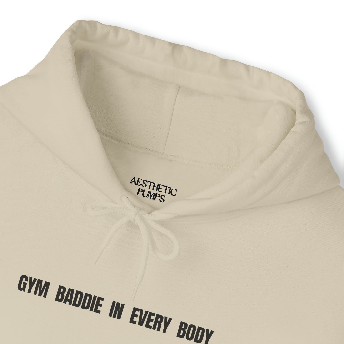 Gym Baddie In Every Body Hoodie Sweatshirt