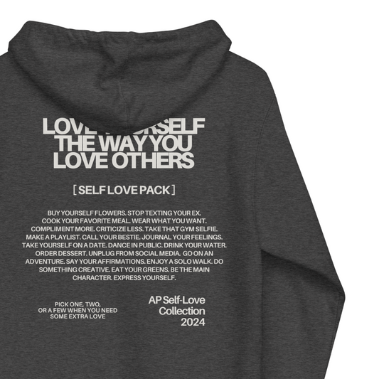 Self-Love Collection Zip Up Hoodie