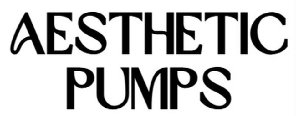 Aesthetic Pumps